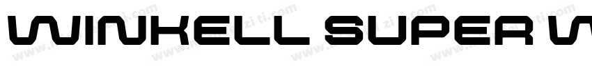 winkell super wide字体转换